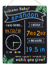 Load image into Gallery viewer, Baby Announcement Chalkboard Sign