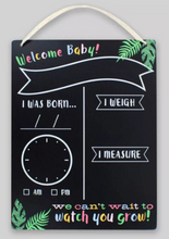 Load image into Gallery viewer, Baby Announcement Chalkboard Sign